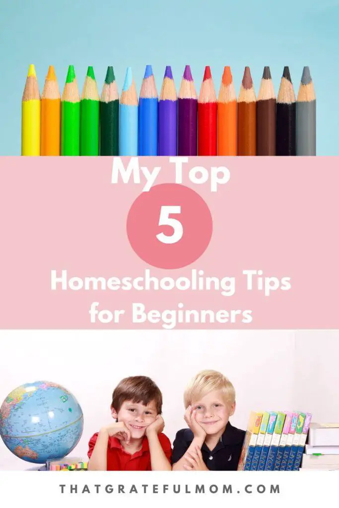 Incredible Homeschooling Tips For A Smooth School Year - That Grateful Mom