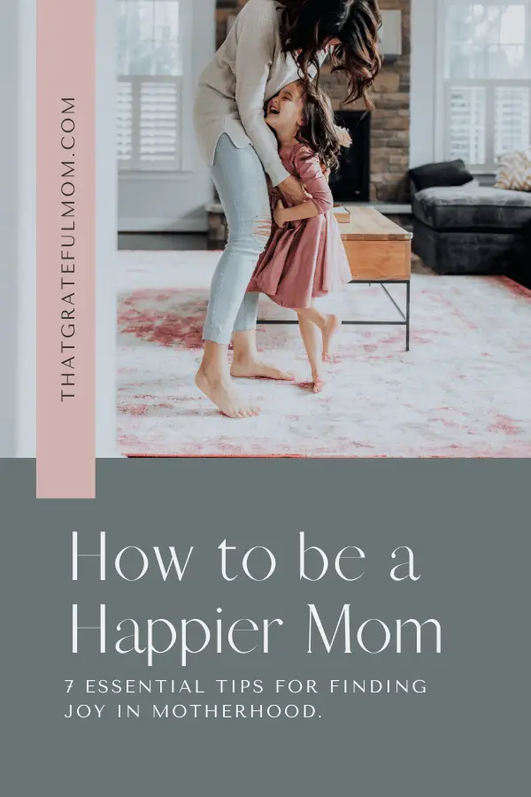 How to be a happier mom