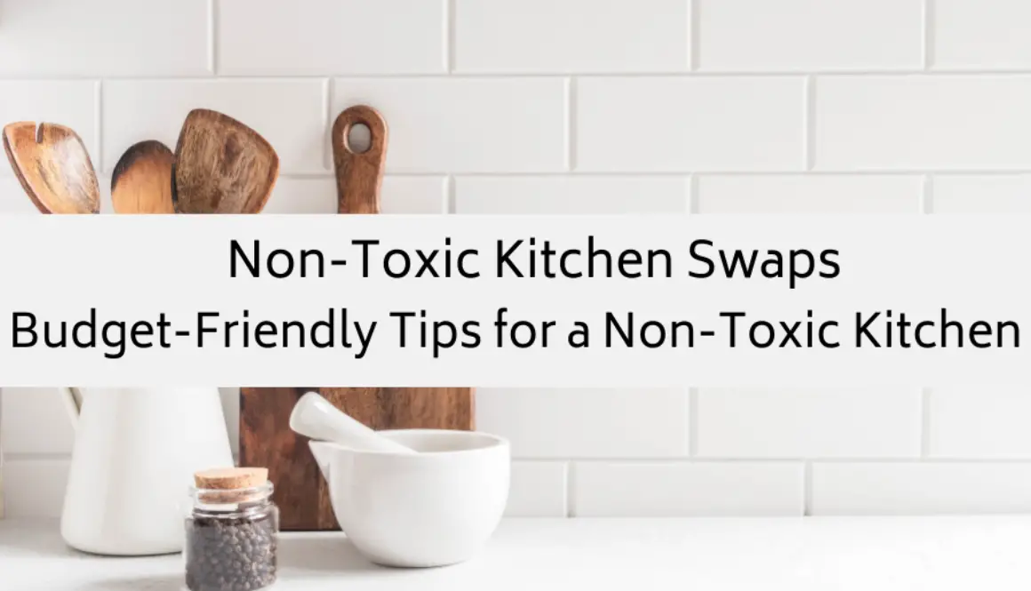 Non-Toxic-Kitchen-Swaps