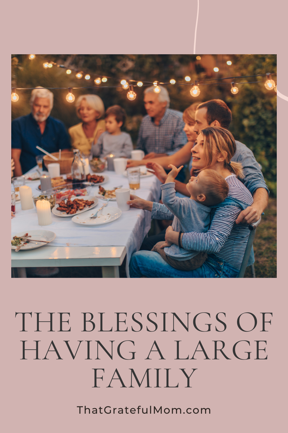 The many blessings of having a large family and why we chose to have one.