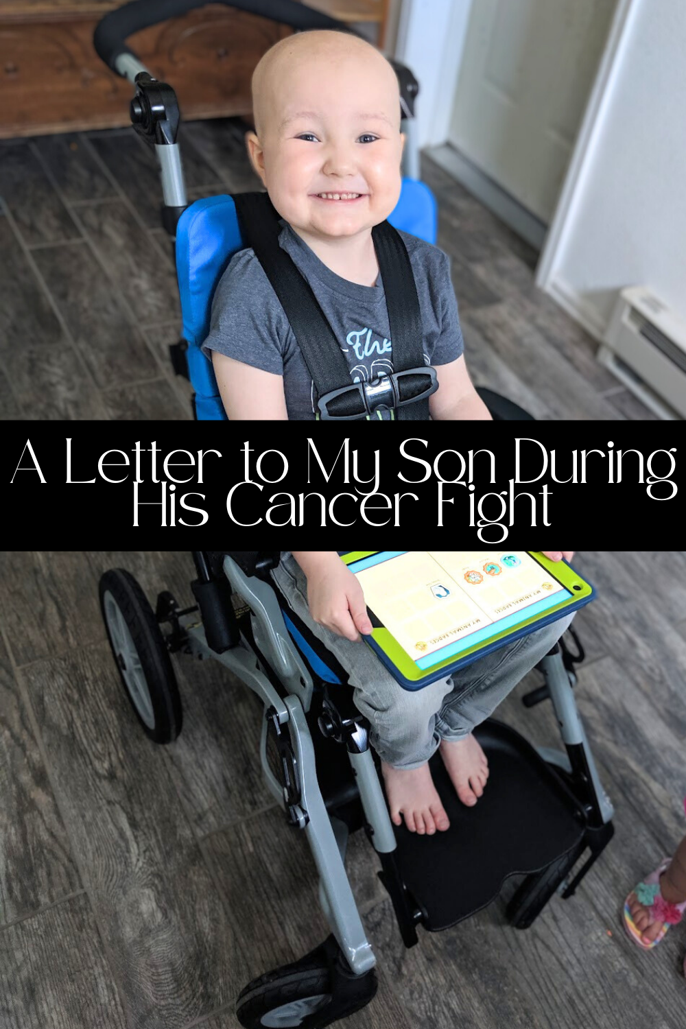 A Letter to My Son During His Cancer Fight