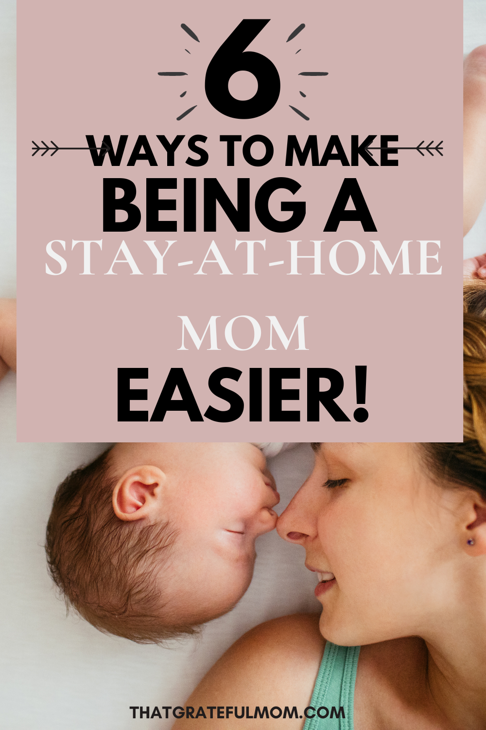make being s stay at home mom easier snuggling