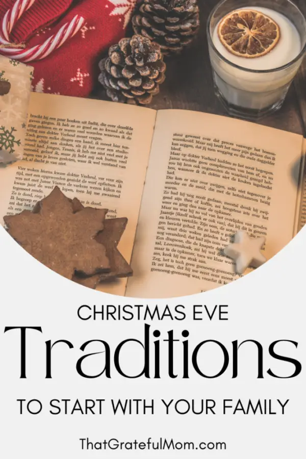 Christmas Eve Traditions to Start with Your Family pin 2