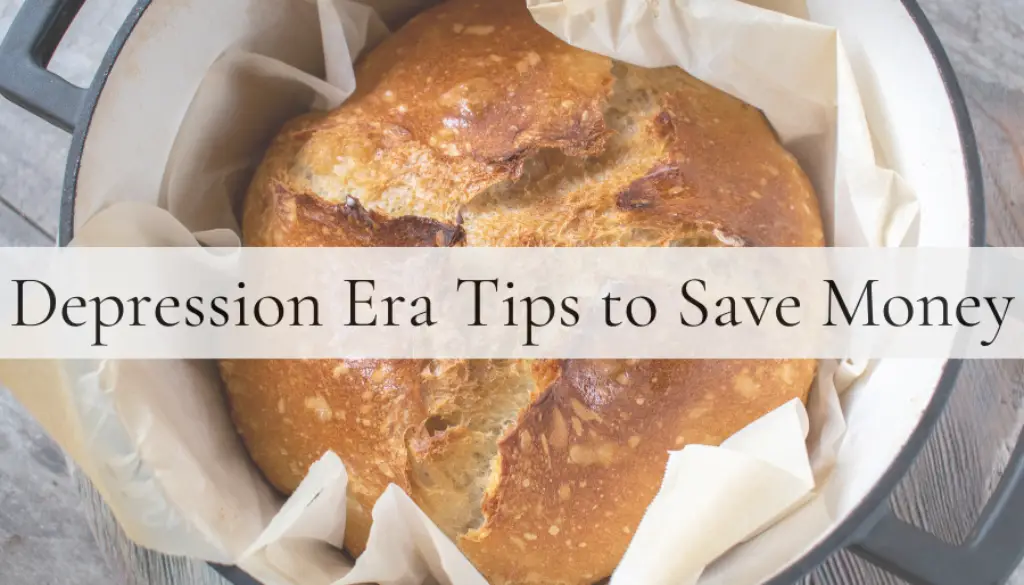 Save money and simplify your life with these depression era tips