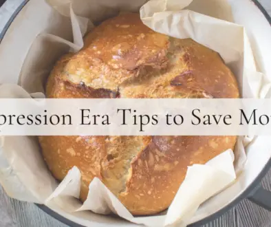Save money and simplify your life with these depression era tips
