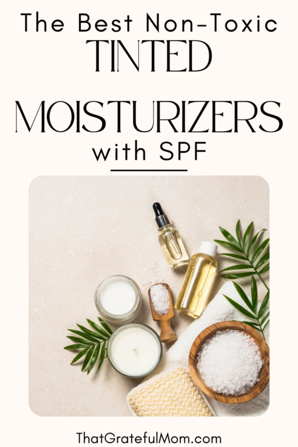 The best non-toxic tinted moisturizer pin 2
