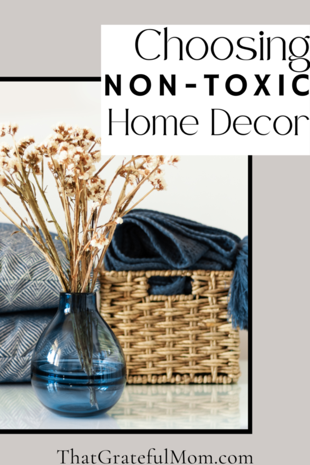 choosing non-toxic home decor pin 2