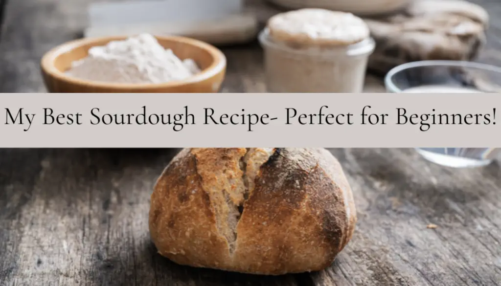 My-Best-Sourdough-Recipe-Perfect-for-Beginners