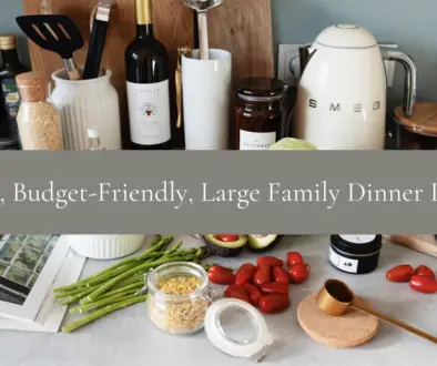 Easy-Budget-Friendly-Large-Family-Dinner-Ideas