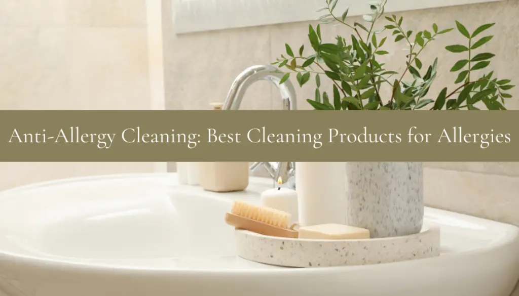 Anti-Allergy-Cleaning-Best-Cleaning-Products-for-Allergies