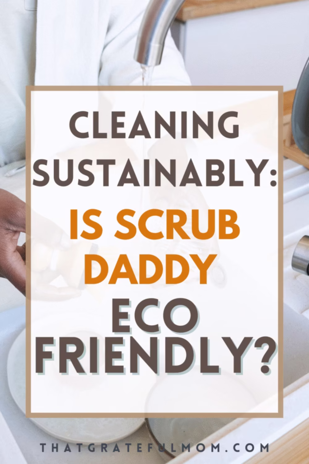 scrub daddy cleaning sponge used on stainless steel