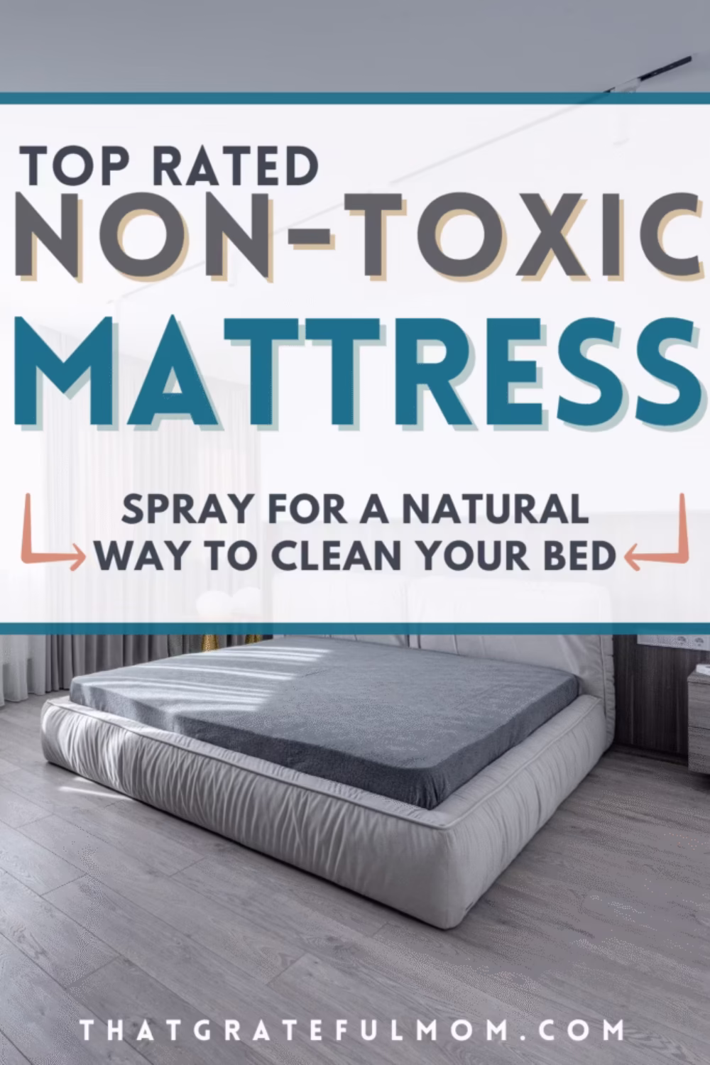 Non-Toxic Mattress Spray_ A Natural Way to Clean Your Bed pin 4
